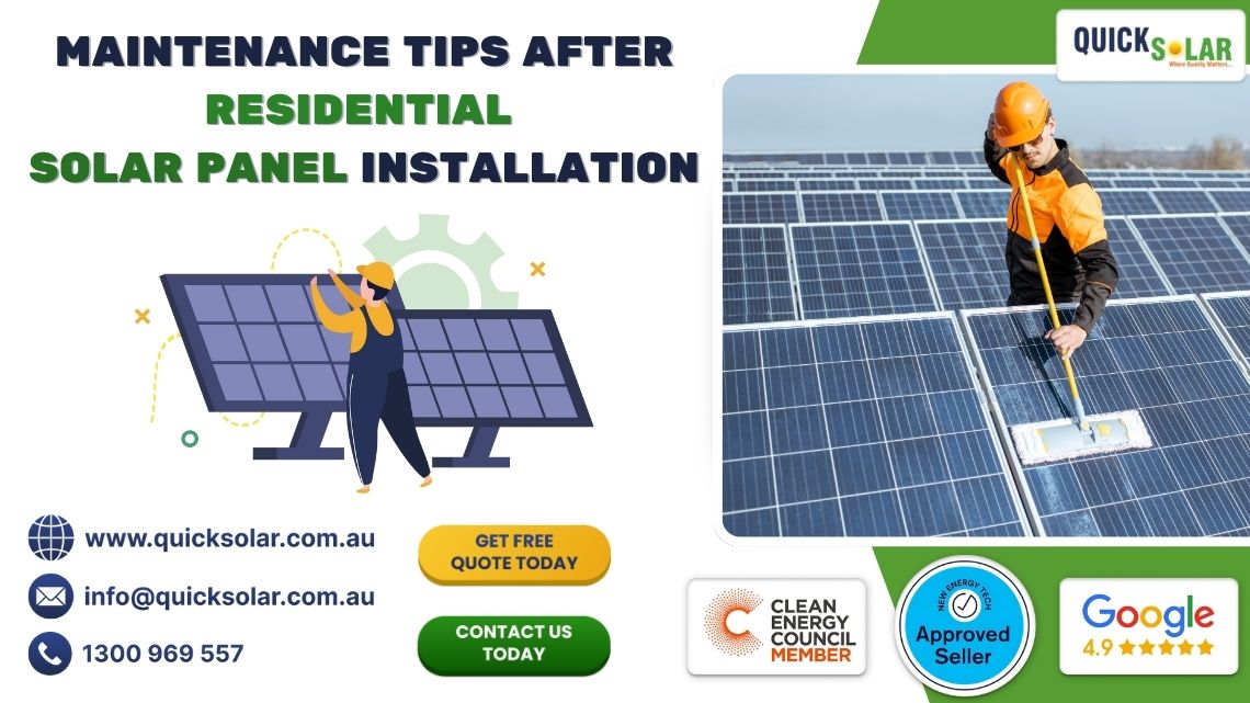 Maintenance Tips After Residential Solar Panel Installation