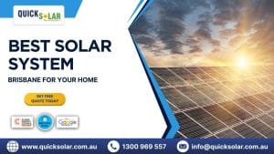 Best Solar System Brisbane - Quick Solar
