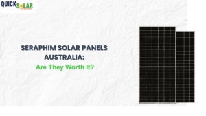 seraphim solar panels review Australia